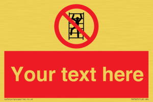 Custom prohibition No climbing